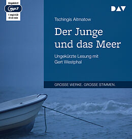 Audio CD (CD/SACD) Der Junge und das Meer von Tschingis Aitmatow
