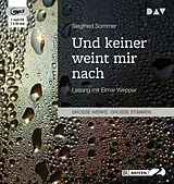 Audio CD (CD/SACD) Und keiner weint mir nach von Siegfried Sommer
