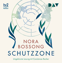 Audio CD (CD/SACD) Schutzzone von Nora Bossong