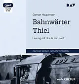 Audio CD (CD/SACD) Bahnwärter Thiel von Gerhart Hauptmann