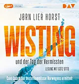 Audio CD (CD/SACD) Wisting und der Tag der Vermissten (Cold Cases 1) von Jørn Lier Horst