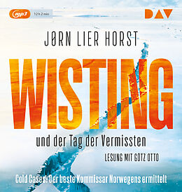 Audio CD (CD/SACD) Wisting und der Tag der Vermissten (Cold Cases 1) von Jørn Lier Horst