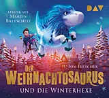 Audio CD (CD/SACD) (CD) Der Weihnachtosaurus und die Winterhexe (Teil 2) von Tom Fletcher