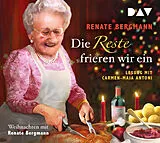 Audio CD (CD/SACD) Die Reste frieren wir ein. Weihnachten mit Renate Bergmann von Renate Bergmann