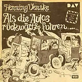 Audio Als die Autos rückwärts fuhren von Henning Venske