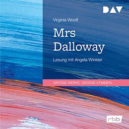 Audio CD (CD/SACD) Mrs Dalloway von Virginia Woolf