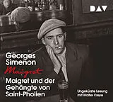 Audio CD (CD/SACD) Maigret und der Gehängte von Saint-Pholien von Georges Simenon
