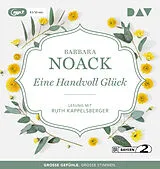 Audio CD (CD/SACD) Eine Handvoll Glück von Barbara Noack
