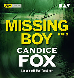 Audio CD (CD/SACD) Missing Boy von Candice Fox