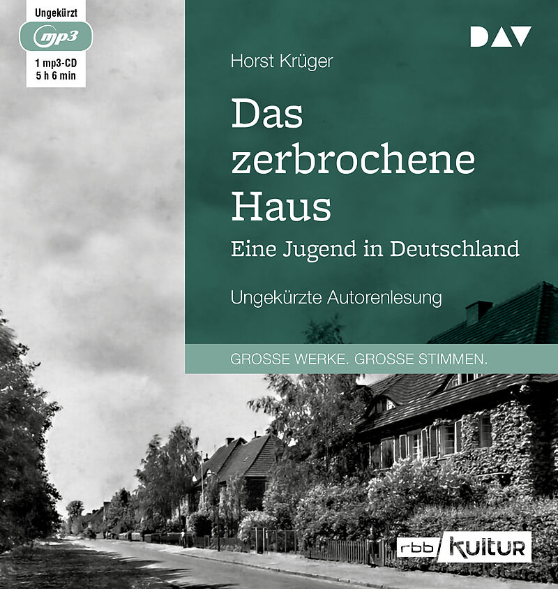 Das Zerbrochene Haus Eine Jugend In Deutschland Horst Kruger