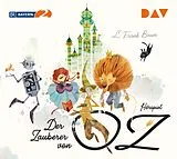 Audio CD (CD/SACD) Der Zauberer von Oz von Lyman Frank Baum