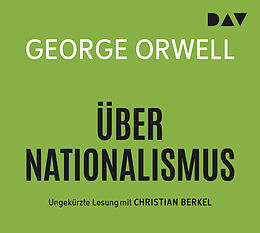 Audio CD (CD/SACD) Über Nationalismus von George Orwell