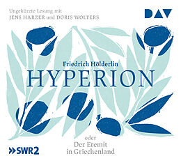 Audio CD (CD/SACD) Hyperion oder Der Eremit in Griechenland von Friedrich Hölderlin
