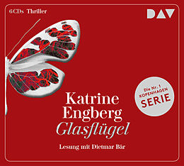 Audio CD (CD/SACD) Glasflügel. Ein Kopenhagen-Thriller von Katrine Engberg