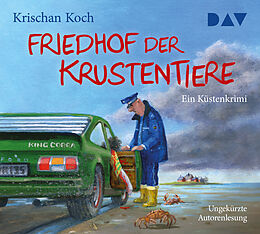 Audio CD (CD/SACD) Friedhof der Krustentiere. Ein Küstenkrimi von Krischan Koch