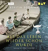 Audio CD (CD/SACD) Als das Leben wieder schön wurde von Kerstin Sgonina