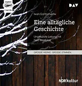 Audio CD (CD/SACD) Eine alltägliche Geschichte von Iwan Gontscharow