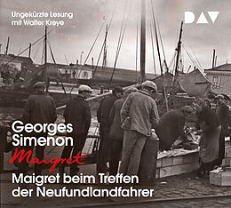 Audio CD (CD/SACD) Maigret beim Treffen der Neufundlandfahrer von Georges Simenon