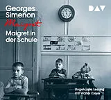 Audio CD (CD/SACD) Maigret in der Schule von Georges Simenon