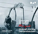 Audio CD (CD/SACD) Maigret und das Dienstmädchen von Georges Simenon