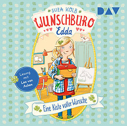 Audio CD (CD/SACD) Wunschbüro Edda  Teil 1: Eine Kiste voller Wünsche von Suza Kolb