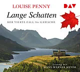 Audio CD (CD/SACD) Lange Schatten. Der vierte Fall für Gamache von Louise Penny