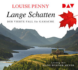 Audio CD (CD/SACD) Lange Schatten. Der vierte Fall für Gamache von Louise Penny