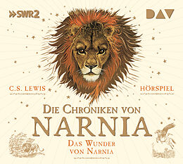 Audio CD (CD/SACD) Die Chroniken von Narnia  Teil 1: Das Wunder von Narnia von C. S. Lewis
