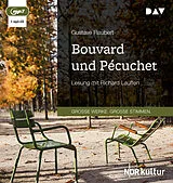 Audio CD (CD/SACD) Bouvard und Pécuchet von Gustave Flaubert