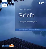 Audio CD (CD/SACD) Briefe von Friedrich Hölderlin