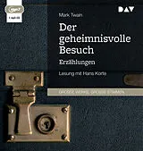 Audio CD (CD/SACD) Der geheimnisvolle Besuch. Erzählungen von Mark Twain