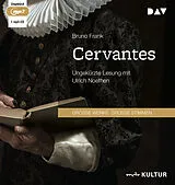 Audio CD (CD/SACD) Cervantes von Bruno Frank
