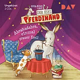 Audio CD (CD/SACD) Der Esel Pferdinand Teil 6: Abrakadabra, einmal grauer Esel! von Suza Kolb