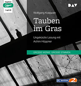 Audio CD (CD/SACD) Tauben im Gras von Wolfgang Koeppen