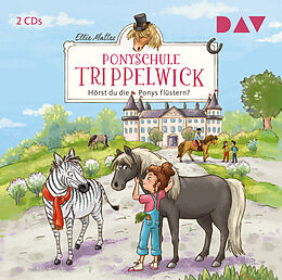 Audio CD (CD/SACD) Ponyschule Trippelwick  Teil 1: Hörst du die Ponys flüstern? von Ellie Mattes