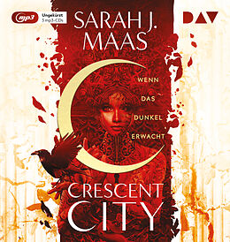 Audio CD (CD/SACD) Crescent City  Teil 1: Wenn das Dunkel erwacht von Sarah J. Maas