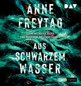 Audio CD (CD/SACD) Aus schwarzem Wasser von Anne Freytag