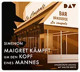 Audio CD (CD/SACD) Maigret kämpft um den Kopf eines Mannes von Georges Simenon