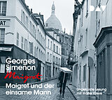 Audio CD (CD/SACD) Maigret und der einsame Mann von Georges Simenon