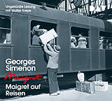 Audio CD (CD/SACD) Maigret auf Reisen von Georges Simenon