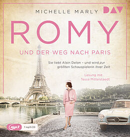 Audio CD (CD/SACD) Romy und der Weg nach Paris von Michelle Marly