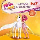 Audio CD (CD/SACD) Mia and me: Die Krone der Einhörner  Das Hörbuch zur 2. Staffel von THiLO