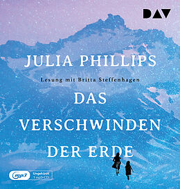 Audio CD (CD/SACD) Das Verschwinden der Erde von Julia Phillips