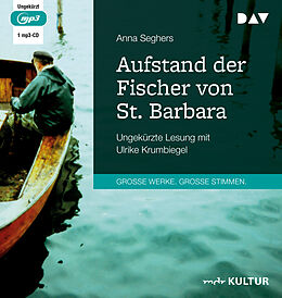 Audio CD (CD/SACD) Aufstand der Fischer von St. Barbara von Anna Seghers