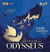 Audio CD (CD/SACD) Die Abenteuer des Odysseus von Auguste Lechner