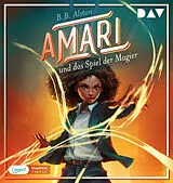 Audio CD (CD/SACD) Amari und das Spiel der Magier (Teil 2) von B. B. Alston