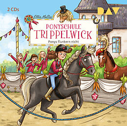 Audio CD (CD/SACD) Ponyschule Trippelwick  Teil 4: Ponys flunkern nicht von Ellie Mattes