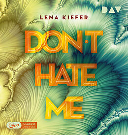 Audio CD (CD/SACD) Don't HATE me (Teil 2) von Lena Kiefer