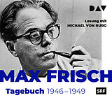 Audio CD (CD/SACD) Tagebuch 1946-1949 von Max Frisch