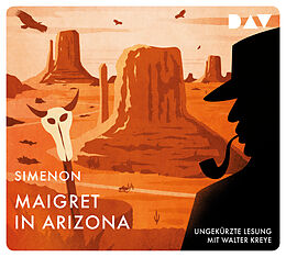Audio CD (CD/SACD) Maigret in Arizona von Georges Simenon